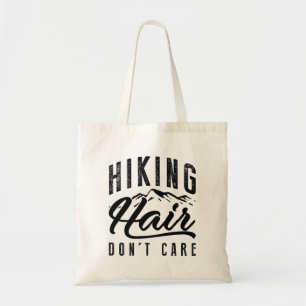 Hiking Hair Don't Care Tote Bag