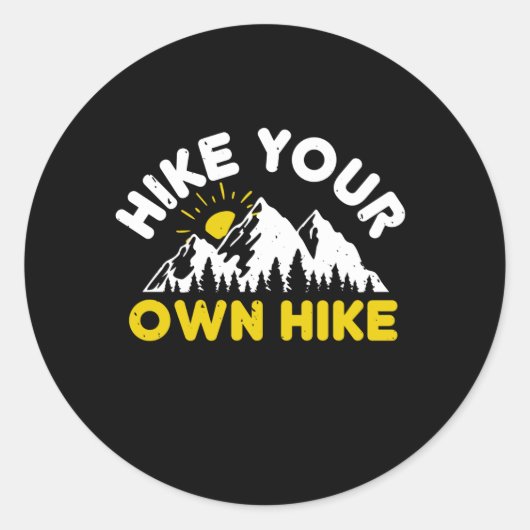 Hiking - Hike je eigen heek Ronde Sticker (Voorkant)