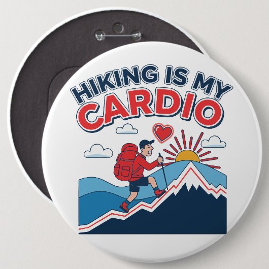 Hiking Is My Cardio Ronde Button 6,0 Cm (Voorkant /achterkant)