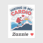 Hiking Is My Cardio Sticker (Vel)