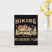 Hiking Is My Retirement Plan Funny Hiking Kaart (Gele Bloem)