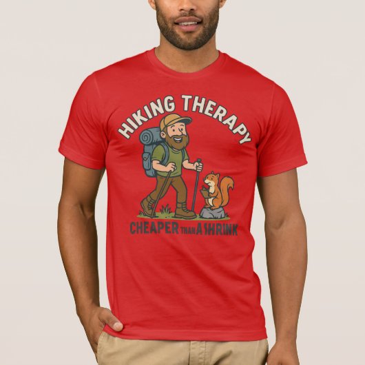 Hiking Is My Therapy – Funny Outdoor Adventure Tee T-shirt (Voorkant)