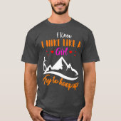 Hiking Lover ik weet dat ik hou van een meisje T-shirt (Voorkant)