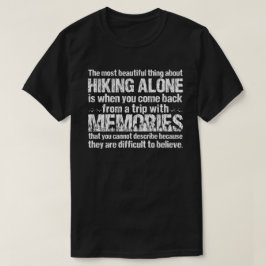Hiking Lover Quote T-shirt