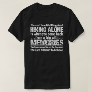 Hiking Lover Quote T-shirt