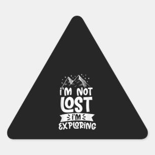 Hiking Mountain Im is niet verloren Im die Camping Sticker