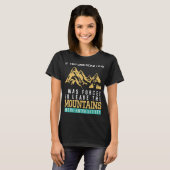 Hiking Mountains Hike Natuur Outdoor Camper Hike T-shirt (Voorkant volledig)