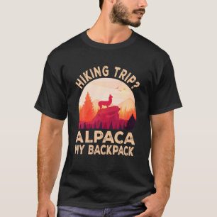 Hiking Trip Alpaca My Backpack Mountain Hiking T-shirt