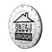 Hikomori 引 こ り Japanse recluse Dartbord (Voorkant Rechts)