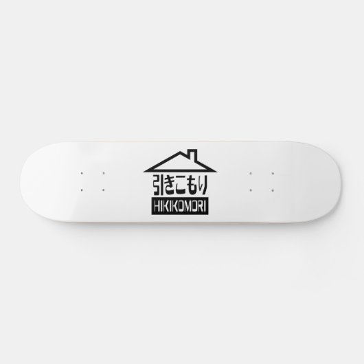 Hikomori 引 こ り Japanse recluse Skateboard (Horizontaal)