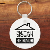 Hikomori 引 こ り Japanse recluse Sleutelhanger (Voorkant)