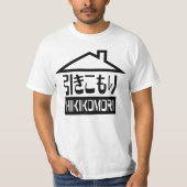 Hikomori 引 こ り Japanse recluse T-shirt (Voorkant)