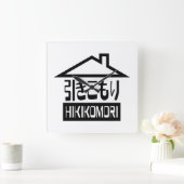 Hikomori 引 こ り Japanse recluse Vierkante Klok (Huis)