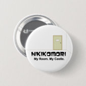Hikomori Button English ver. (Voorkant /achterkant)