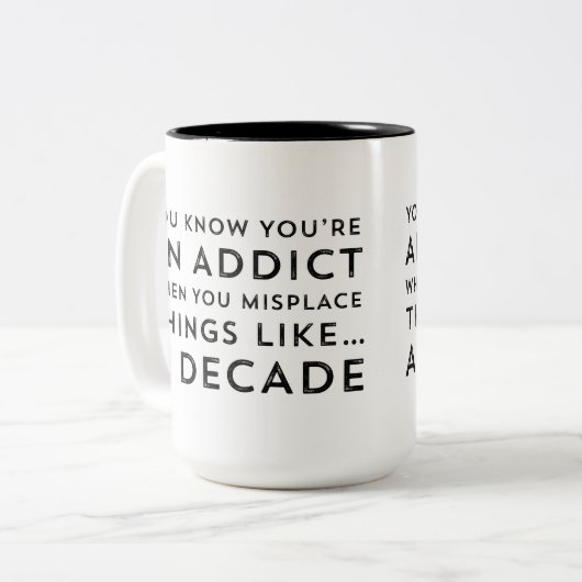 Hilarious Addication Recovery Coffee Cup of Teacup Tweekleurige Koffiemok (Voorkant links)
