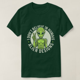 Hilarious Alien Humor - Ideaal voor Sci-Fi Fan T-shirt