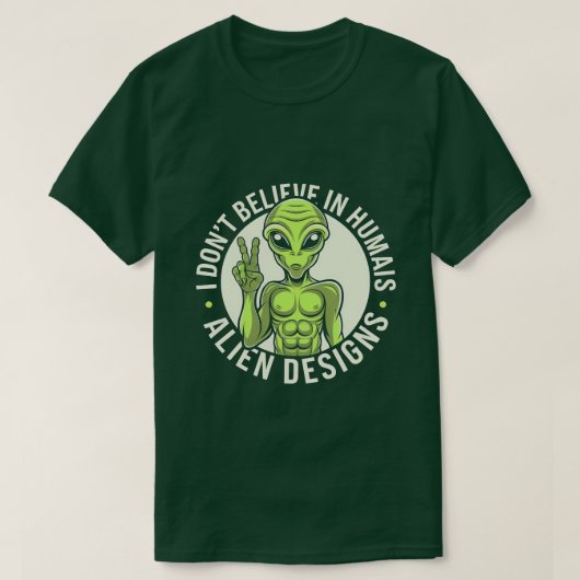 Hilarious Alien Humor - Ideaal voor Sci-Fi Fan T-shirt (Design voorkant)