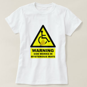 Hilarious atheist t-shirt