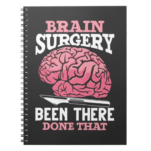 Hilarious Brain Surgery Doctor Gezegde Notitieboek (Voorkant)