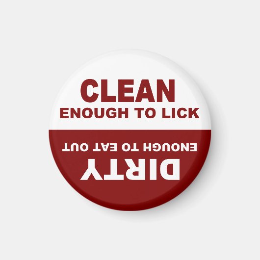 Hilarious Clean en Dirty Dishwasher Magnet (Voorkant)