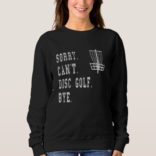 Hilarious Disk Golf Basket Meme Disk Golfer Sayi Trui (Voorkant)