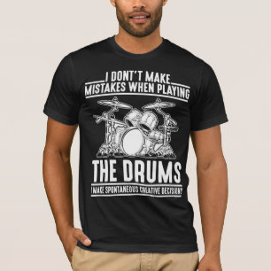 Hilarious Drumming Musician Percussion Drum Player T-shirt