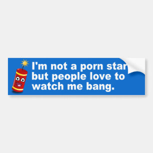 Hilarious Fireworks Quote Bumpersticker
