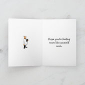 Hilarious Get Well Wenskaart Kaart (Binnen)