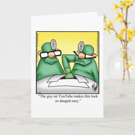 Hilarious Get Well Wenskaart Kaart (Gele Bloem)