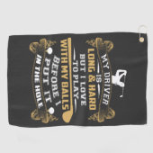 Hilarious Golf Driver Gezegde Golfhanddoek (Horizontaal)