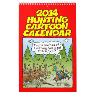 Hilarious Hunting Cartoon Calendar 2014 Kalender