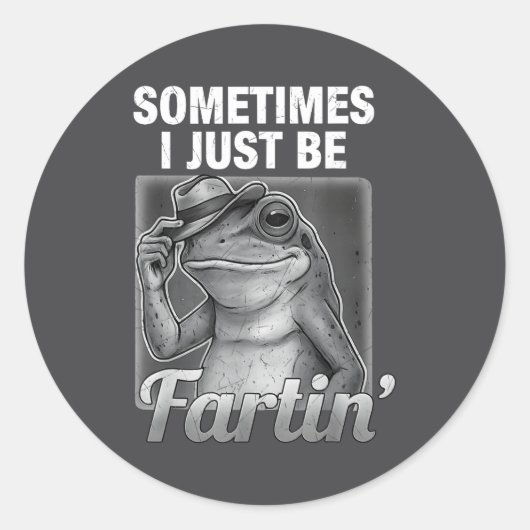Hilarious I Farting Frog Sometimes Just Fartin Far Ronde Sticker (Voorkant)