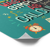 Hilarious Math Quote Perfect Gift for Math Lovers Poster (Hoek)