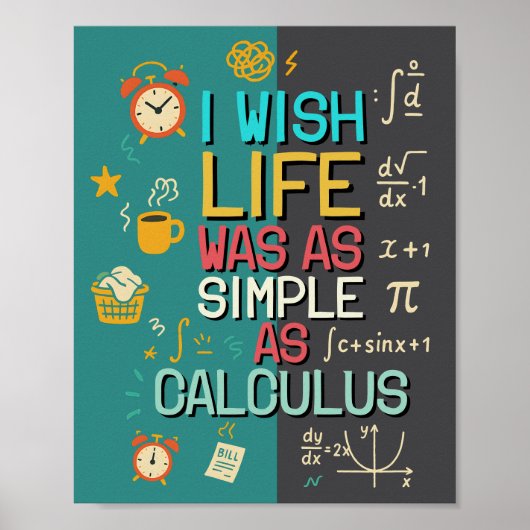 Hilarious Math Quote Perfect Gift for Math Lovers Poster (Voorkant)
