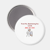 Hilarious Nurse Gifts Magneet (Voorkant / Achterkant)