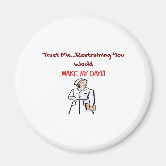 Hilarious Nurse Gifts Magneet (Voorkant)