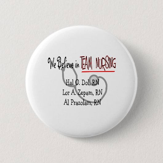 Hilarious Nurse T-Shirts en Gifts Ronde Button 5,7 Cm (Voorkant)