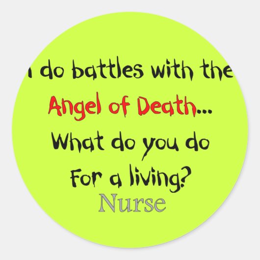Hilarious Nurse T-Shirts en Gifts Ronde Sticker (Voorkant)