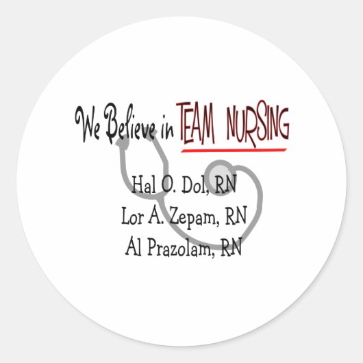 Hilarious Nurse T-Shirts en Gifts Ronde Sticker (Voorkant)