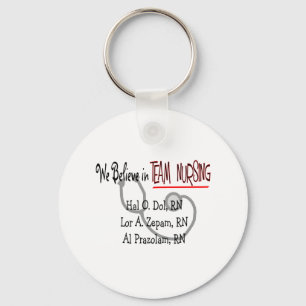 Hilarious Nurse T-Shirts en Gifts Sleutelhanger