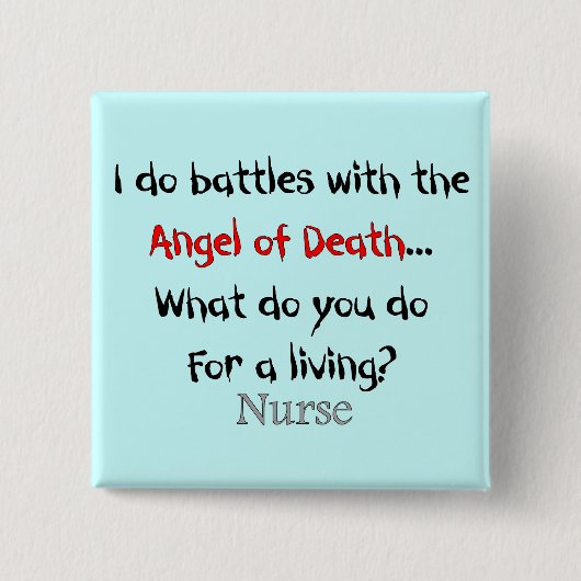 Hilarious Nurse T-Shirts en Gifts Vierkante Button 5,1 Cm (Voorkant)