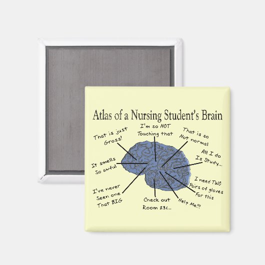 Hilarious Nursing Student "Brain" Gifts Magneet (Voorkant / Achterkant)