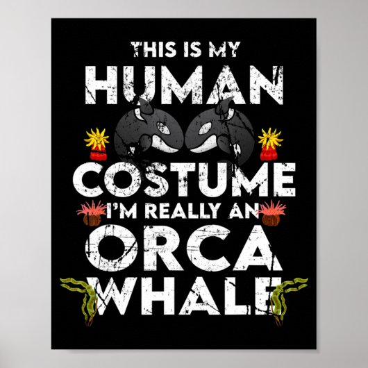 Hilarious Orca Halloween Costume Poster (Voorkant)