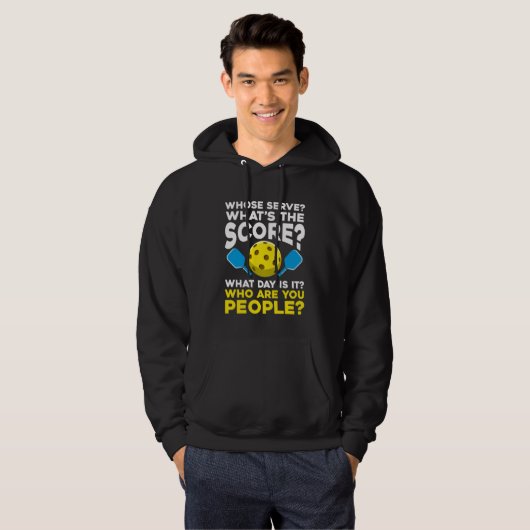 Hilarious Pickleball Quote Humoureuze Sport Athlet Hoodie (Voorkant volledig)