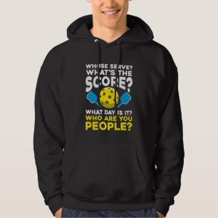 Hilarious Pickleball Quote Humoureuze Sport Athlet Hoodie
