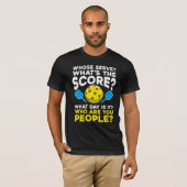 Hilarious Pickleball Quote Humoureuze Sport Athlet T-shirt (Voorkant volledig)