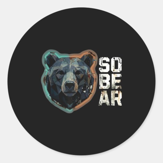 Hilarious Pun Sober Bear SoBear Recovery Sobriety Ronde Sticker (Voorkant)