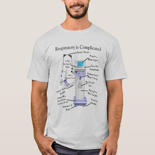 Hilarious Respiratory Therapist T-Shirt (Voorkant)