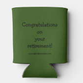 Hilarious Retirement Humor koeler can Gift (Achterkant)