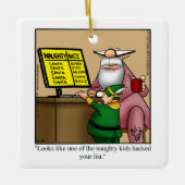 Hilarious Santa Humor kerstversiering Keramisch Ornament (Voorkant)